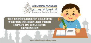 The Importance of Creative Writing Courses and Their Impact on Linguistic Expression